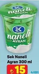 SEK NANELİ AYRAN 300 ML fiyat ve kampanya bilgisi